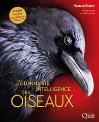 L'ETONNANTE INTELLIGENCE DES OISEAUX