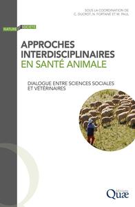 Approches interdisciplinaires en santé animale