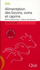 ALIMENTATION DES BOVINS, OVINS, CAPRINS. BESOINS DES ANIMAUXVALEURS DES ALIMENTS