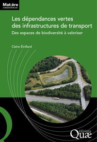 Les dépendances vertes des infrastructures de transport