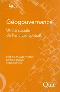 GEOGOUVERNANCE - UTILITE SOCIALE DE L'ANALYSE SPATIALE.