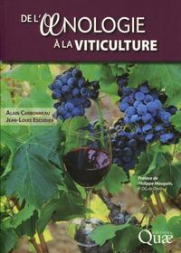 DE L'OENOLOGIE A LA VITICULTURE