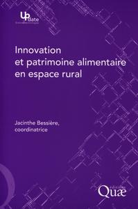 INNOVATION ET PATRIMOINE ALIMENTAIRE EN ESPACE RURAL