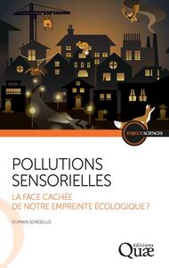 Les pollutions sensorielles