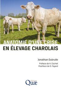 Anatomie d'une crise en élevage charolais