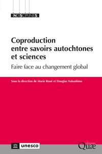 Coproduction entre savoirs autochtones et sciences