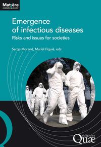 EMERGENCE OF INFECTIOUS DISEASES - RISKS AND ISSUES FOR SOCIETIES