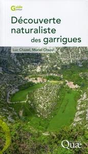 DECOUVERTE NATURALISTE DES GARRIGUES