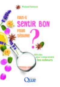 Faut-il sentir bon pour séduire ?