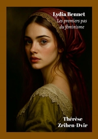 Lydia Bennet ou Les premiers pas du féminisme