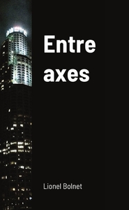 ENTRE AXES