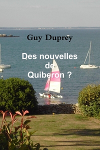 DES NOUVELLES DE QUIBERON?