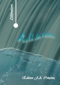 AU FIL DE L'EAU