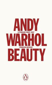 Andy Warhol Beauty (Penguin Archives) /anglais