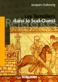 Templiers Dans Le Sud-Ouest (Les)