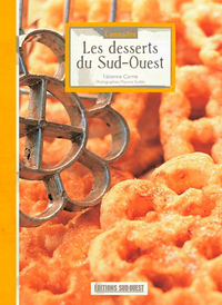 CONNAITRE LES DESSERTS DU SUD-OUEST