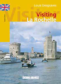 VISITER LA ROCHELLE (ANG)