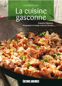 CONNAITRE LA CUISINE GASCONNE