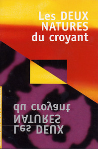 Les deux natures du croyant