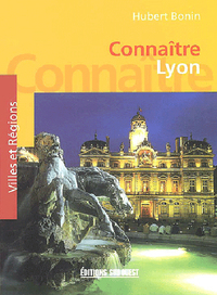 CONNAITRE LYON