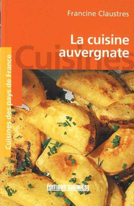 CUISINE AUVERGNATE (LA)/POCHE