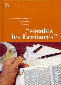 Sondez les Écritures, volume 15