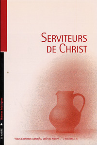 Serviteurs de Christ