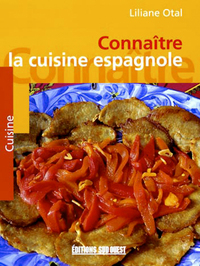 CONNAITRE LA CUISINE ESPAGNOLE