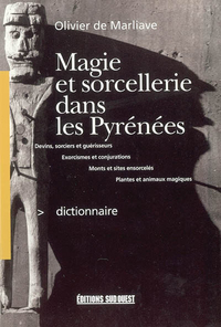 Magie et sorcellerie dans les Pyrénées