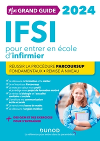 MON GRAND GUIDE IFSI 2024 POUR ENTRER EN ECOLE D'INFIRMIER - REUSSIR LA PROCEDURE PARCOURSUP + FONDA