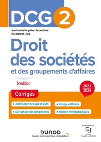 DCG 2 DROIT DES SOCIETES ET DES GROUPEMENTS D AFFAIRES - DCG 2 - DROIT DES SOCIETES ET DES GROUPEMEN