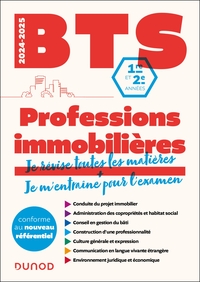 BTS PROFESSIONS IMMOBILIERES - REFORME NOUVEAU PROGRAMME - 2024-2025 - 1RE ET 2E ANNEES