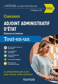 Concours Adjoint administratif d'Etat - 2022 - Externe et interne - Tout-en-un