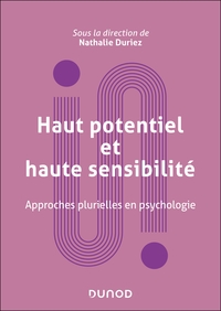 Haut potentiel et haute sensibilité