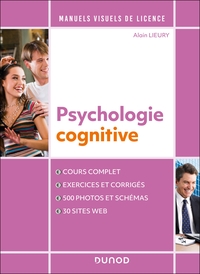 MANUEL VISUEL DE PSYCHOLOGIE COGNITIVE - 4E ED.