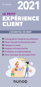 Le petit Expérience client 2021 - L'essentiel en bref