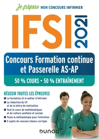 IFSI 2021 Concours Formation continue et Passerelle AS-AP - 50% Cours - 50% Entraînement