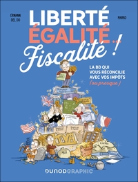 Liberté, Égalité... Fiscalité
