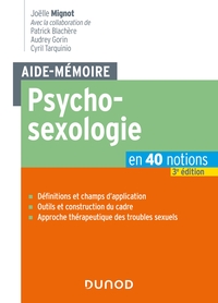 Aide-mémoire - Psychosexologie - 3e éd.