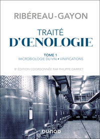 Traité d'oenologie - Tome 1 - 8e éd.
