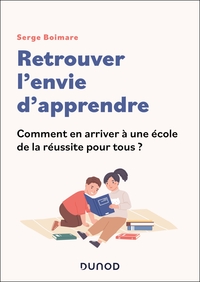 Retrouver l'envie d'apprendre