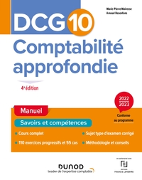 DCG 10 - COMPTABILITE APPROFONDIE - DCG 10 - DCG 10 COMPTABILITE APPROFONDIE - MANUEL - 2022/2023