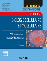 Biologie cellulaire et moléculaire - 3e éd. - Le cours