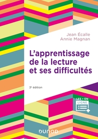 L'apprentissage de la lecture et ses difficultés - 3e éd.