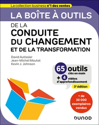 La boîte à outils de la Conduite du changement et de la transformation - 3e éd.