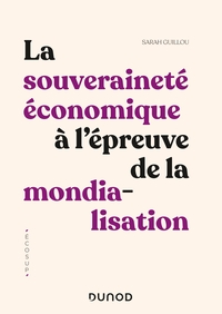 LA SOUVERAINETE ECONOMIQUE A L'EPREUVE DE LA MONDIALISATION