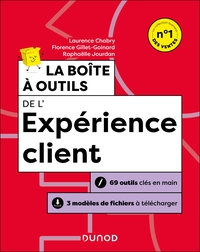 La boîte à outils de l'expérience client - 4e éd