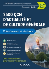 2500 QCM D'ACTUALITE ET DE CULTURE GENERALE - 2020/2021 - CATEGORIE B ET C