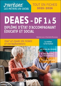 DEAES - TOUT LE COURS EN FICHES ET ENTRAINEMENTS - DIPLOME D'ACCOMPAGNANT EDUCATIF ET SOCIAL