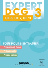 Expert DCG Année 3 : 3-7-11 - 4e éd.